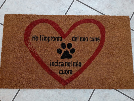 Zerbino Cocco 40x70 cm – Frase Cane "Ho l'impronta del mio cane incisa nel mio cuore"